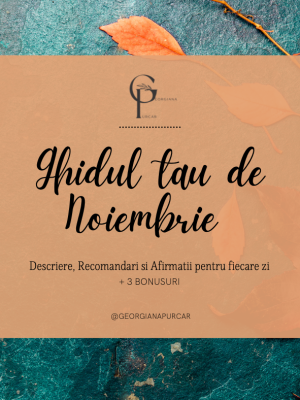Ghidul lunii Noiembrie
