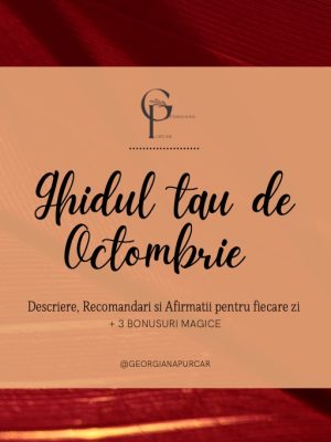 Ghidul lunii Octombrie